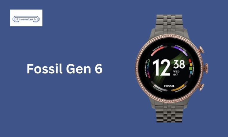 Fossil Gen 6